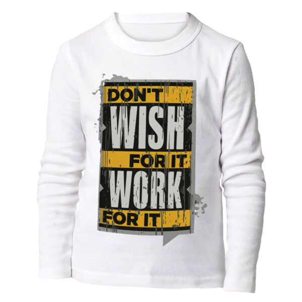 Don't Wish for it work for it Thumbnail